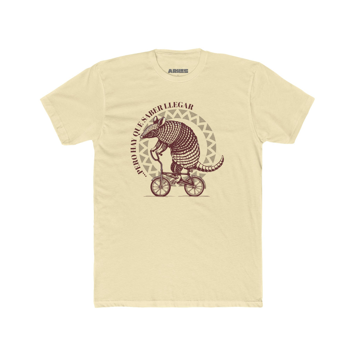 Pero Hay Que Saber LLegar - T Shirt
