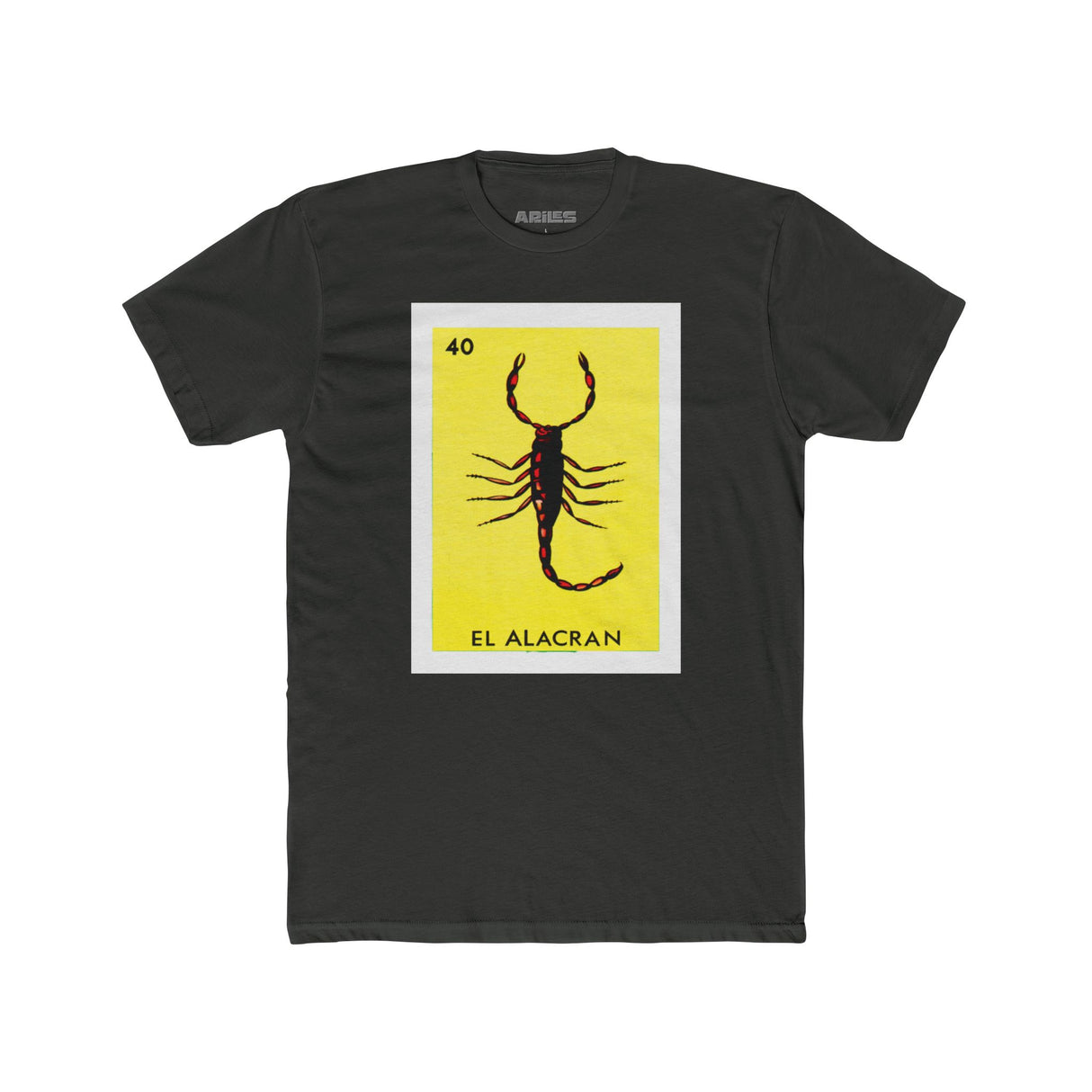 El Alacran - Loteria T Shirt