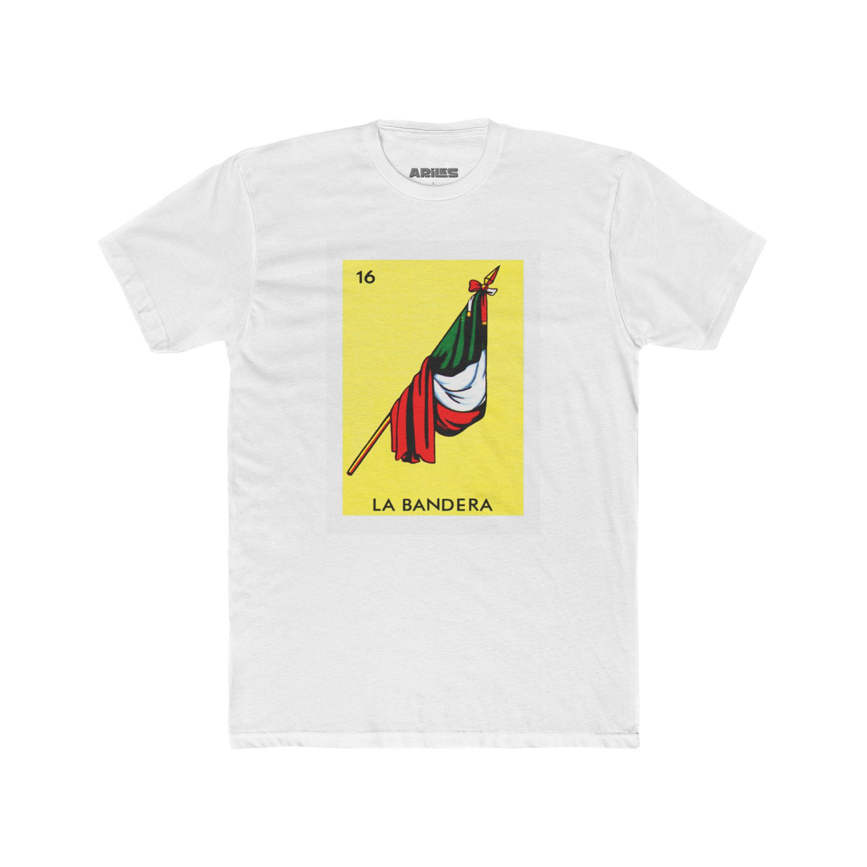 La Bandera - Loteria T Shirt