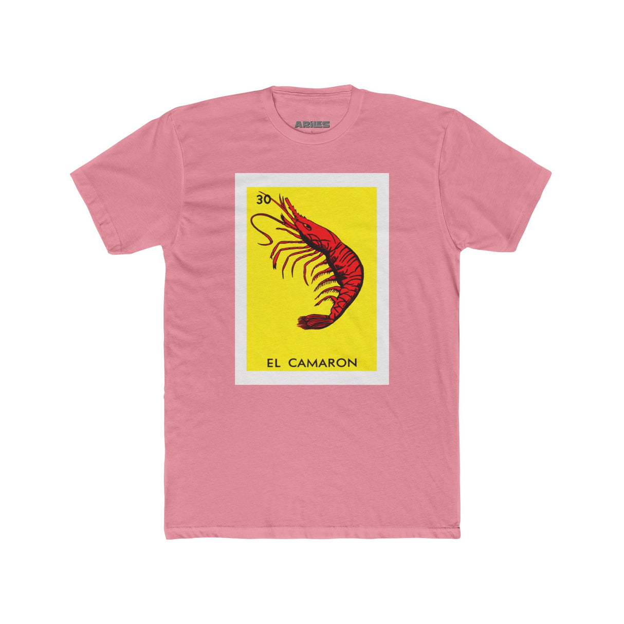 El Camaron - Loteria T Shirt