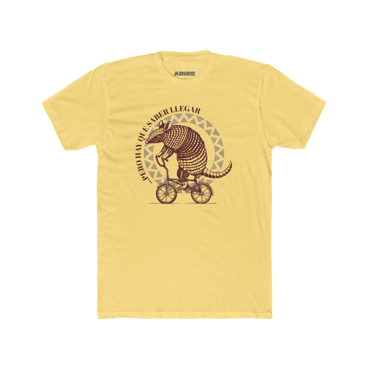 Pero Hay Que Saber LLegar - T Shirt