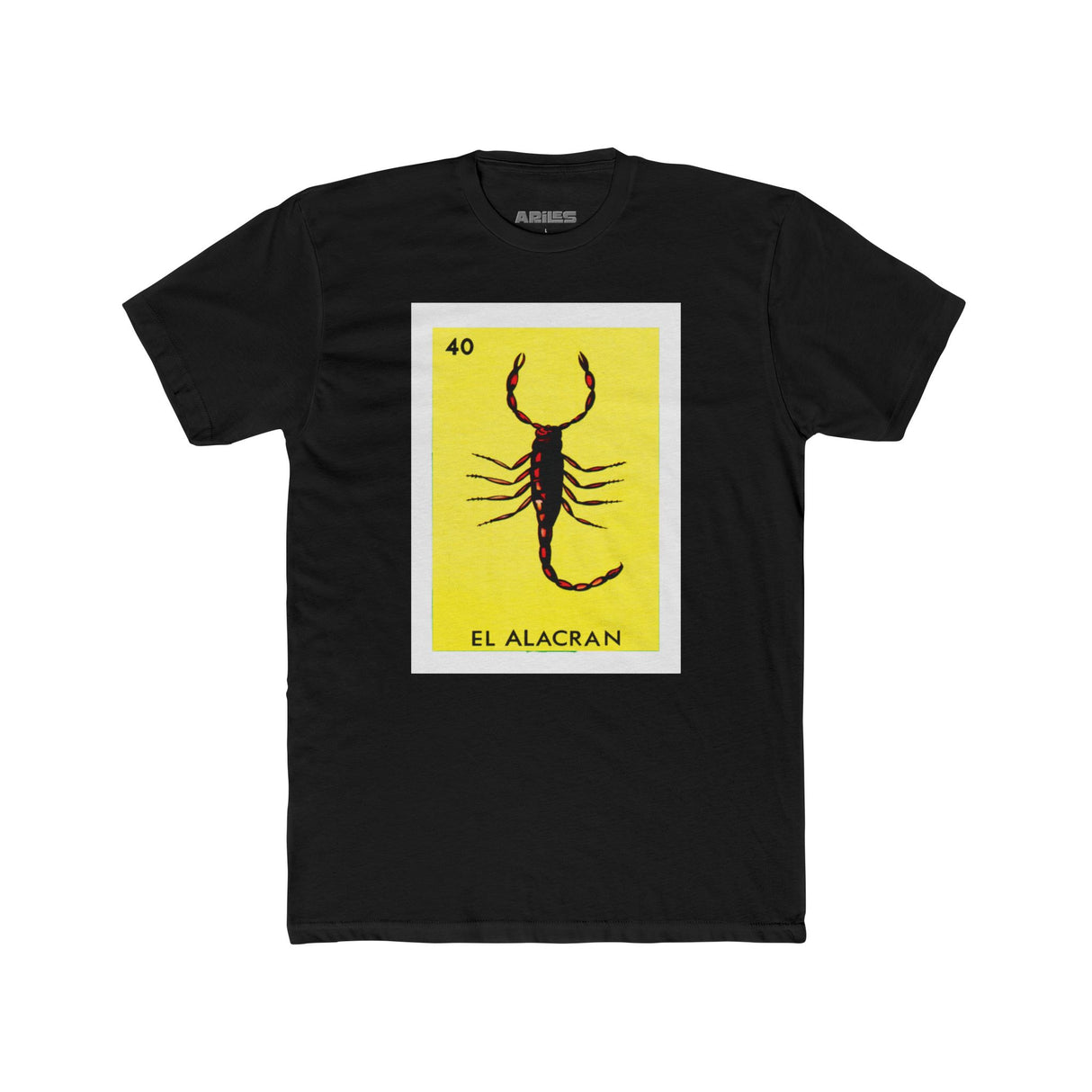 El Alacran - Loteria T Shirt