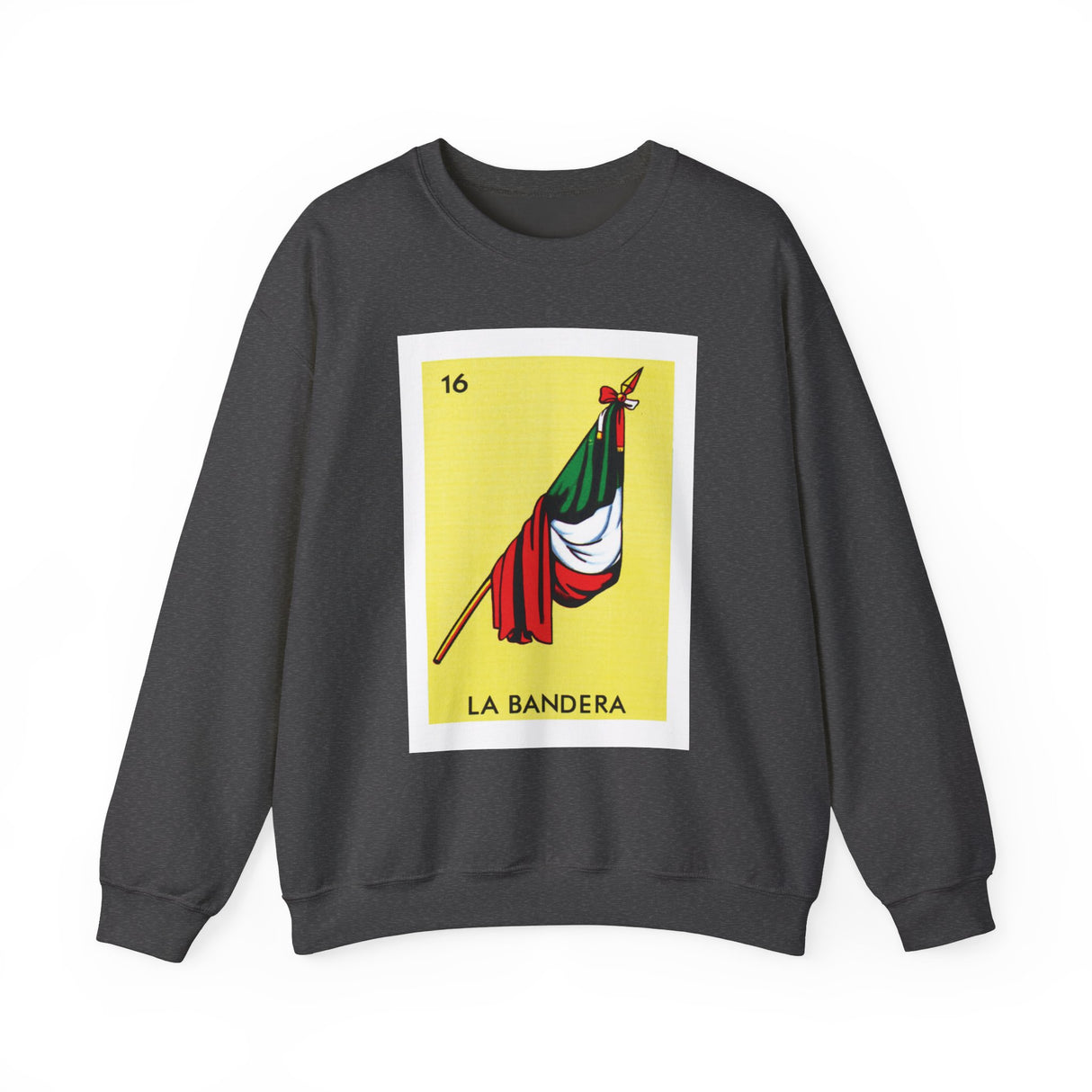 La Bandera - Loteria Crewneck Sweatshirt