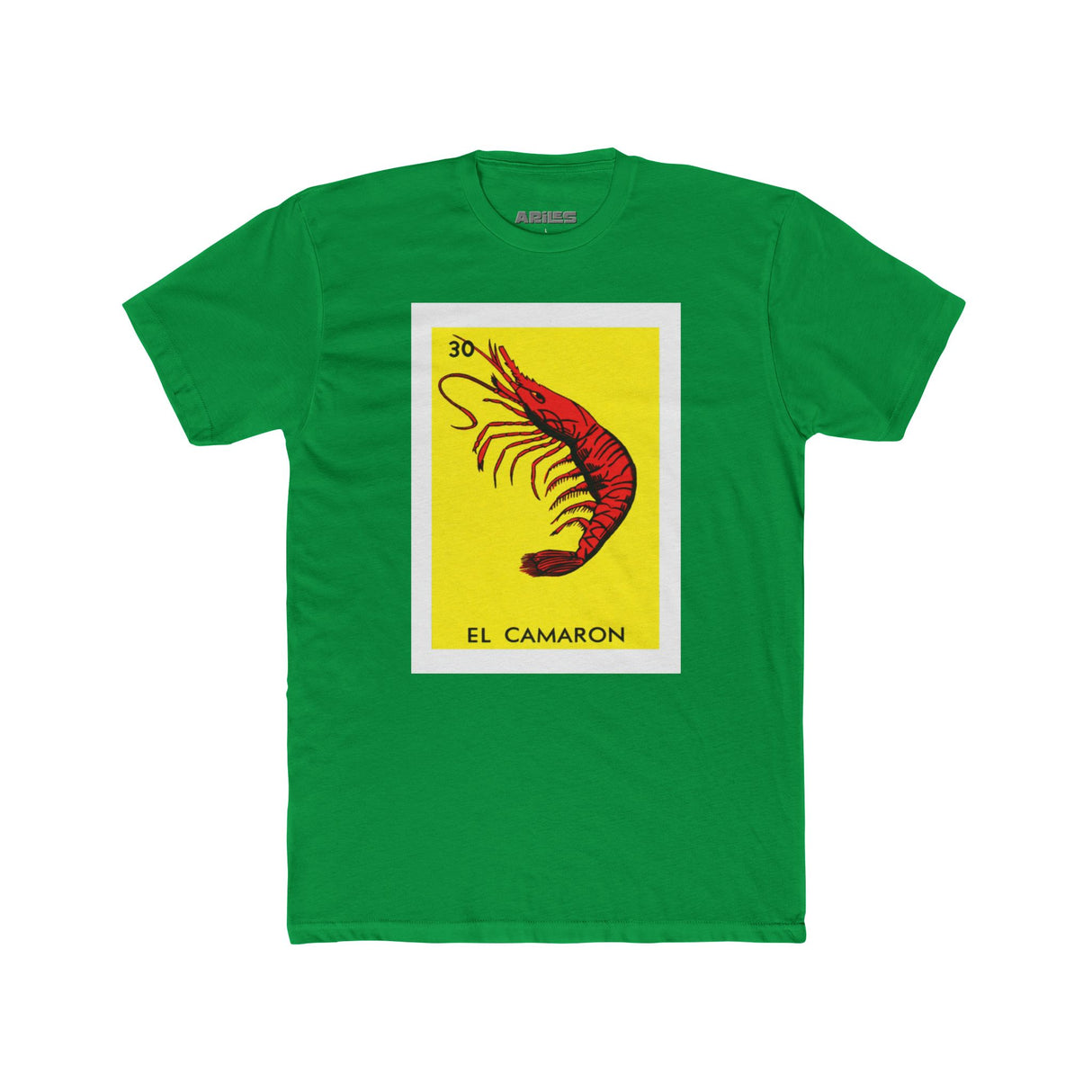 El Camaron - Loteria T Shirt