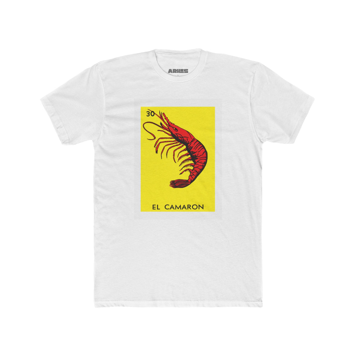 El Camaron - Loteria T Shirt