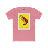El Camaron - Loteria T Shirt