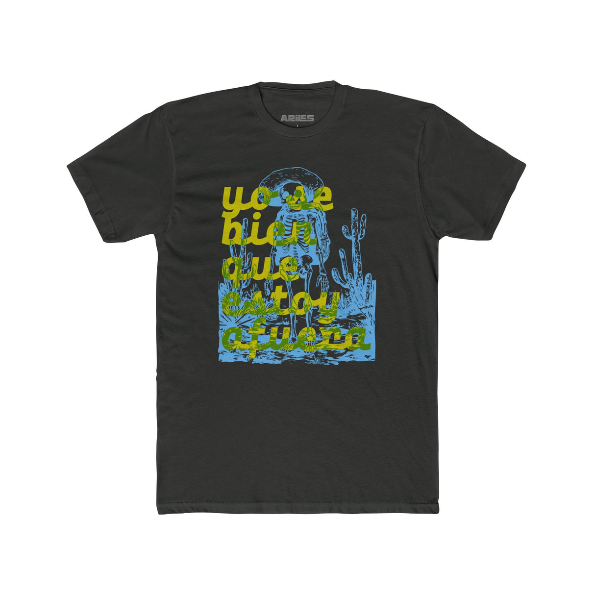 Yo Se BIen Que Estoy Afuera - T Shirt