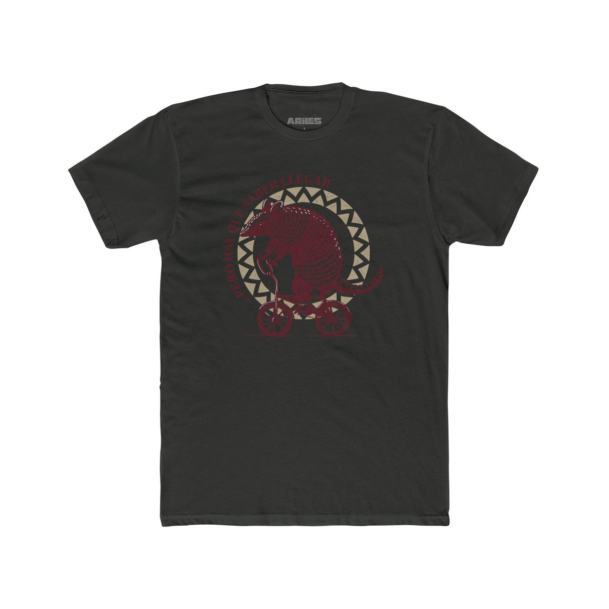 Pero Hay Que Saber LLegar - T Shirt